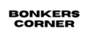 Bonkers Corner